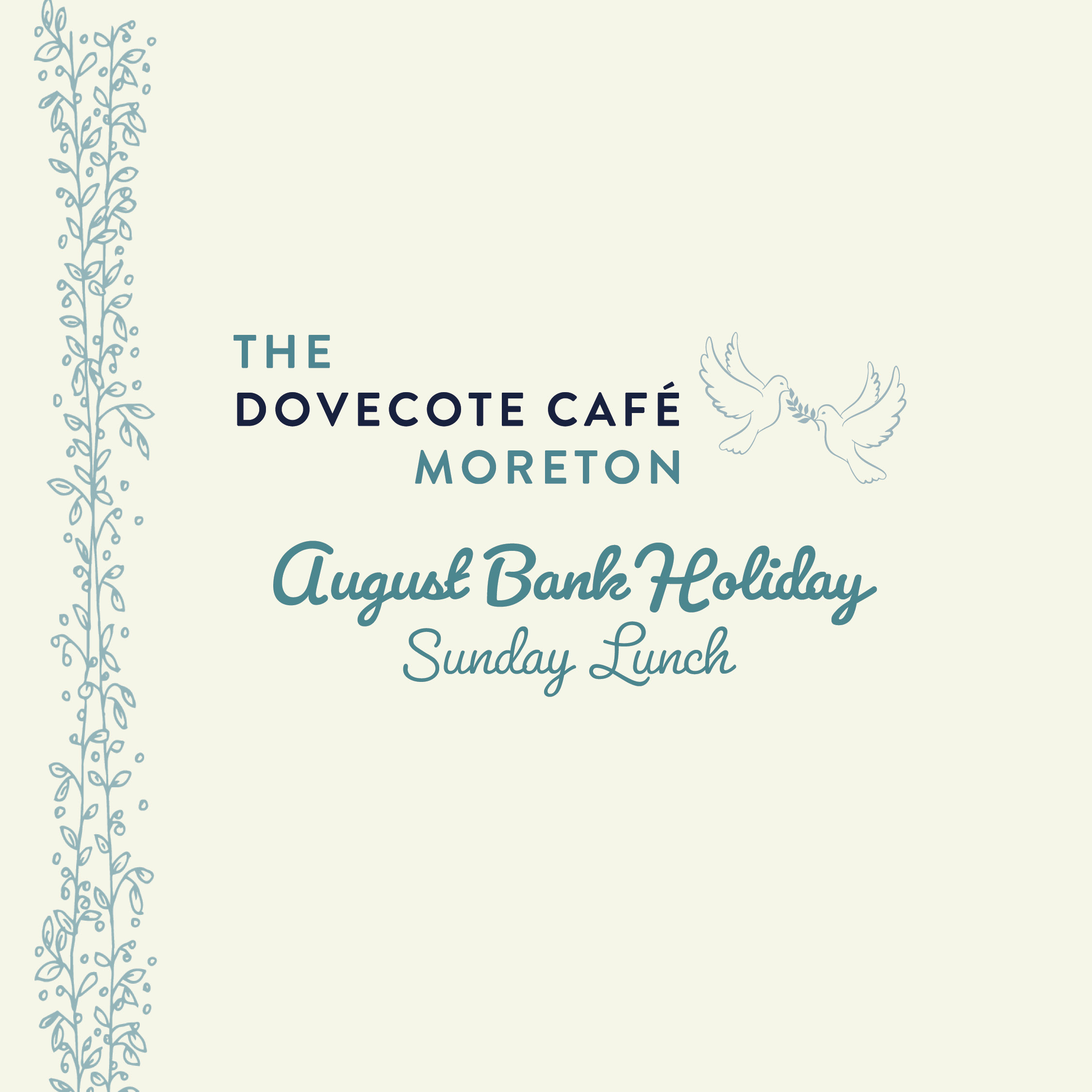 August Bank Holiday at The Dovecote